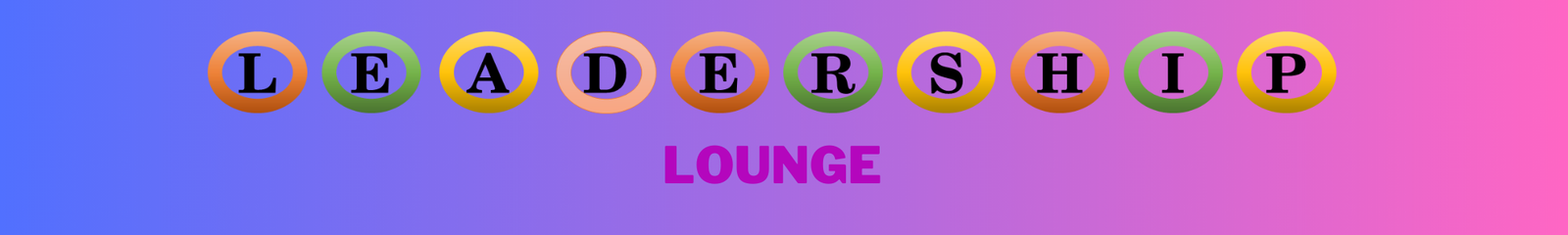 Read more about the article Leadership Lounge